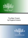 The New Tenant, by Eugene Ionesco